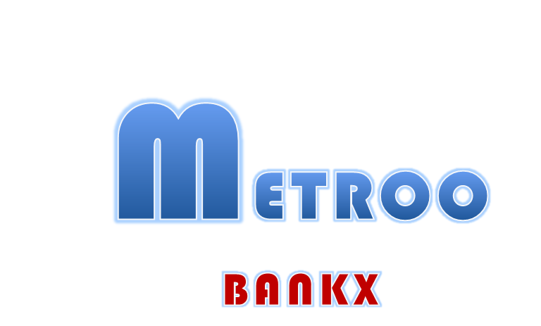 Metroo Bankx  